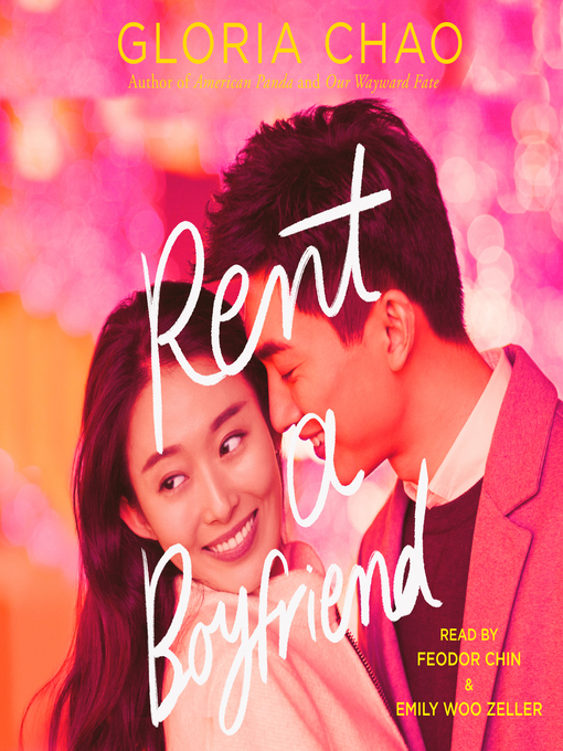 Title details for Rent a Boyfriend by Gloria Chao - Available